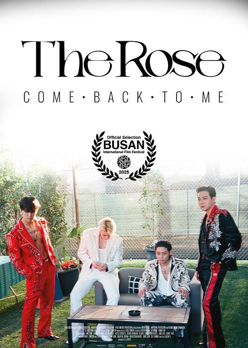 The Rose: Come Back to Me