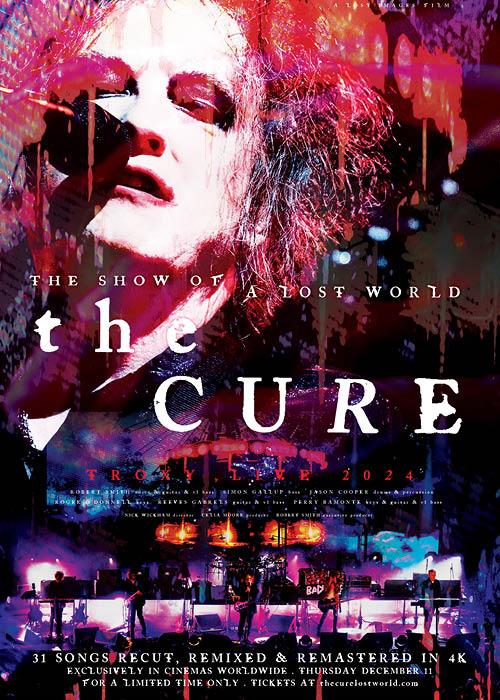 The Cure: The Show of a Lost World