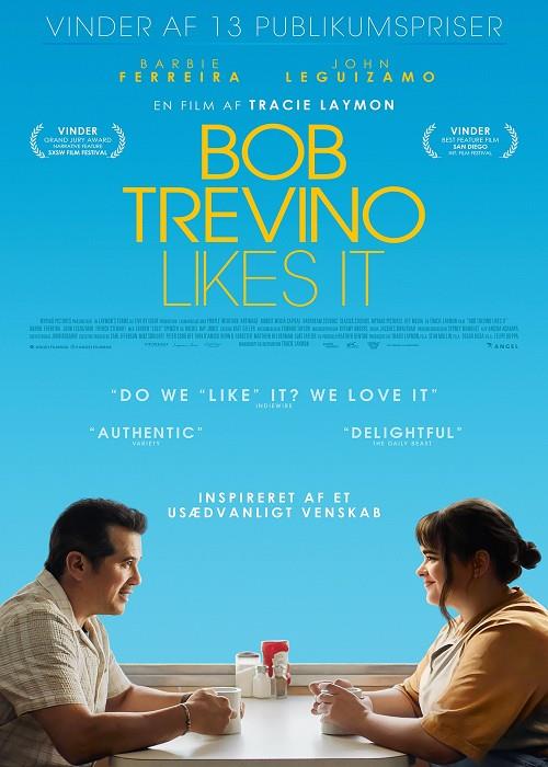 Bob Trevino likes it