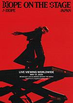 j-hope Tour 'HOPE ON THE STAGE' in JAPAN: LIVE VIEWING