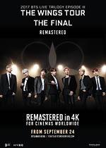 BTS 2017 Live Trilogy EPISODE III THE WINGS TOUR THE FINAL Remastered